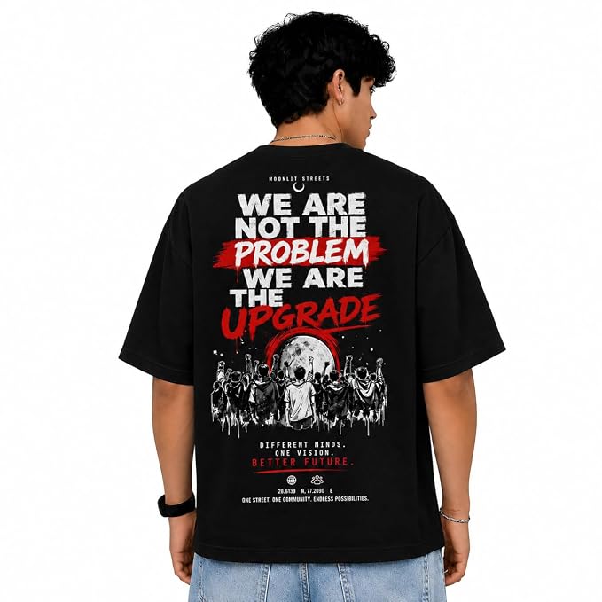 Moonlit Streets Men's Oversized Graphic T-Shirt We are The Upgrade Print, 100% Combed Cotton, 180 GSM Bio-Washed, Drop Shoulder Crew Neck